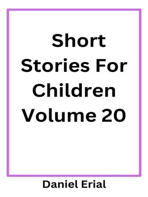 cover image of Short Stories For Children Volume 20